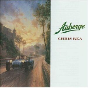 Chris Rea - Auberge  CD